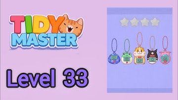 Tidy Master Level 33 Solution Walkthrough