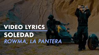 Rowma, La Pantera - Soledad (Letra)