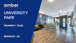 Property Tour | University Park, Berkeley | Student Housing in USA | amber
