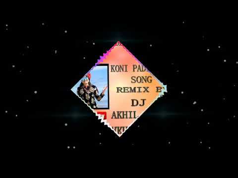 KONI PADI ENTRY  SONG REMIX BY  DJ AKHIL ROCKZZ  194K views  773  59  Share  Save  Report    D