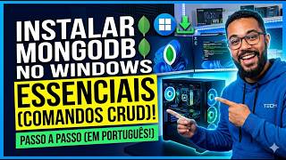COMO INSTALAR MONGODB NO WINDOWS 11 Guia Rápido e Fácil! (Comandos CRUD Essenciais)