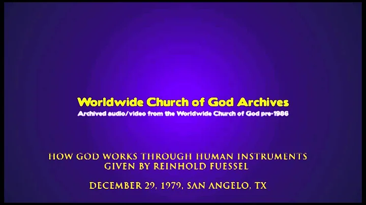 Sermon:How God works through Human Instruments-Rei...