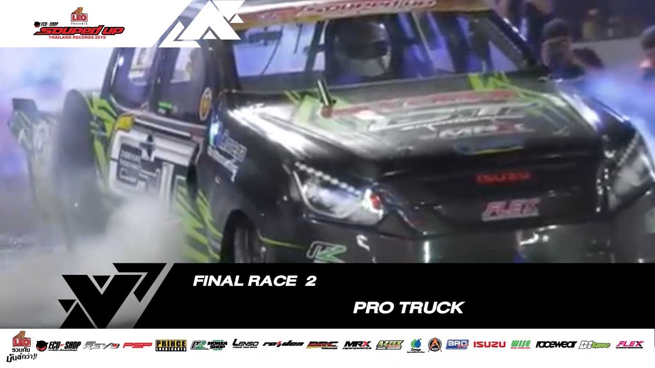Final Race 2 : PRO TRUCK |Souped Up 2019