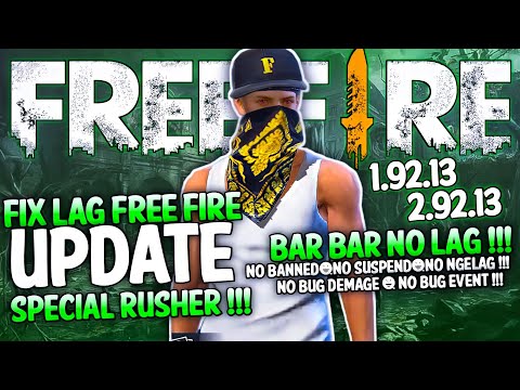 FIX LAG FREE FIRE 1.92.13 TERBARU || CONFIG ANTI PATAH PATAH RAM 2GB FF || CARA MENGATASI LAG FF