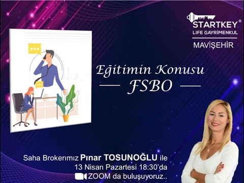 Startkey Life Saha Brokerı Pınar Tosunoğlu ile Fsbo (sahibinden arama) Eğitimi ve Role Play.