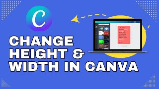 How to Change Width and Height in Canva 2024?