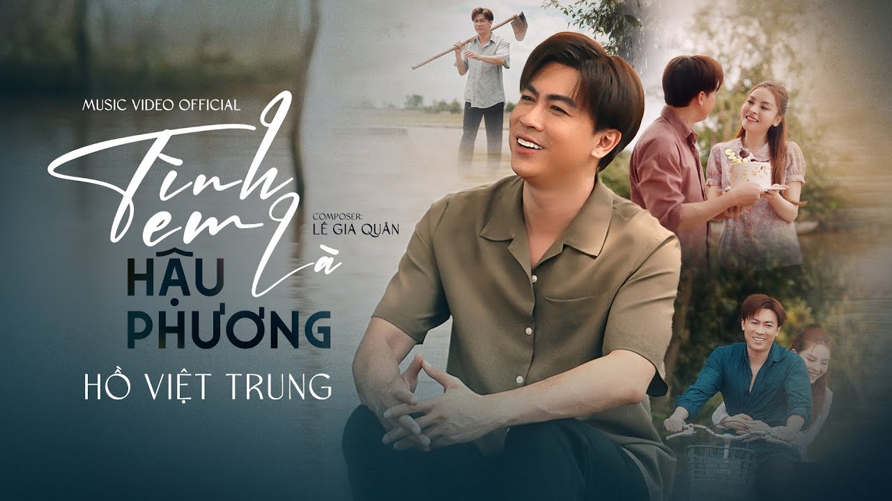 Tình Em Là Hậu Phương | Hồ Việt Trung x Lê Gia Quân