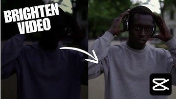 How To Lighten Dark Footage in CapCut (Brighten Video)