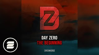 Day Zero - The Beginning