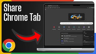 How to Share a Chrome Tab — Step-by-Step Guide