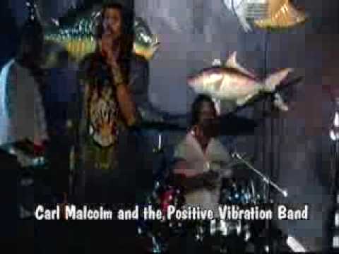 Carl Malcolm and The Positive Vibration "Never Let...