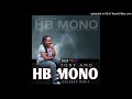 Hb mono  tony amo2024   official music audio