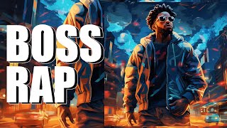 Gangster Trap Mix 2024 ? Best Hip Hop & Trap Music 2024 ? Music That Make You Feel BOSS RAP