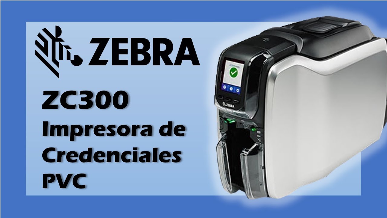 Galantería calibre alquitrán Zebra® ZC300 Impresora de Credenciales / Tarjetas PVC Doble Cara - YouTube