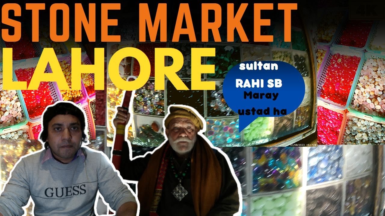STONE MARKET IN LAHORE stone market in Lahore NAGINA MARKET Lohari gate YouTube