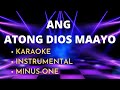 Ang Atong Diyos Maayo (karaoke/instrumental/minus-one)