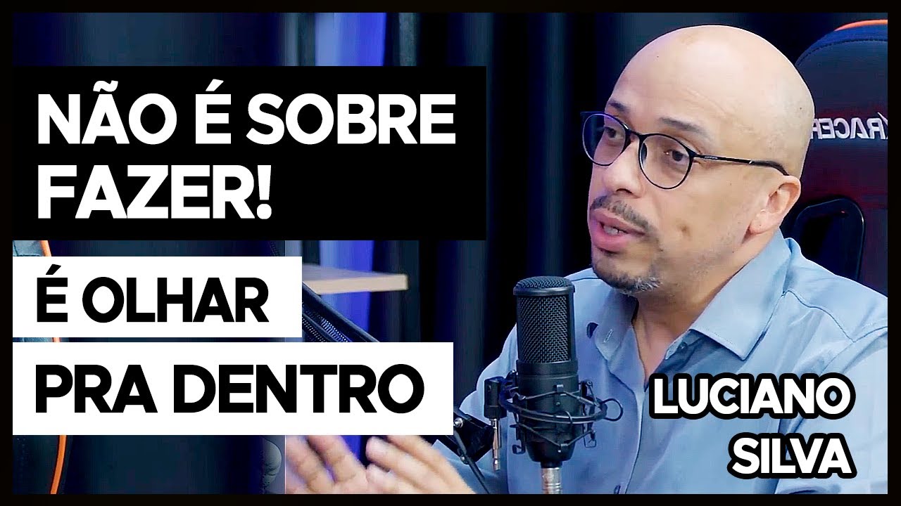 VOCÊ NÃO ESTÁ PERDIDO! SÓ ESTÁ OLHANDO PARA O LUGAR ERRADO com Luciano Silva
