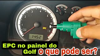 O que é EPC no painel do Golf ? como tirar ?