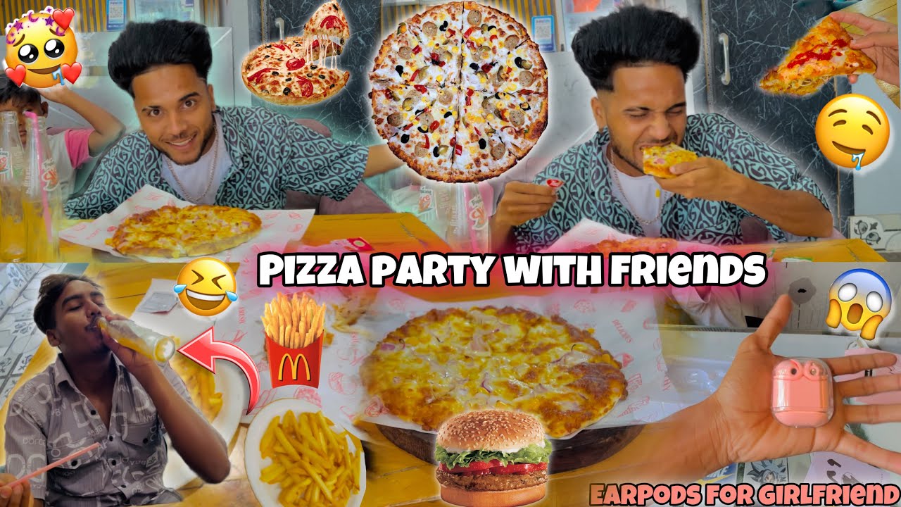 Pizza Party With Friends😍 * Too Much Fun *🤩 EarPods For Girlfriend🫣 ||