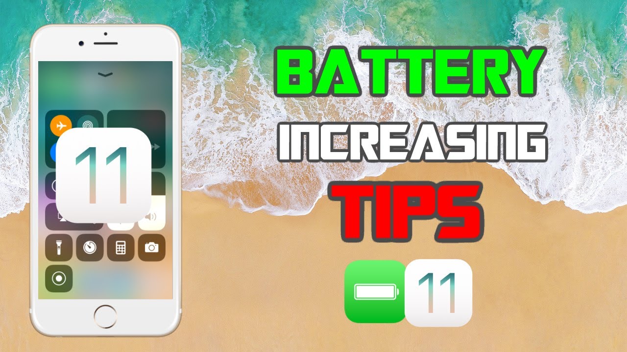How To Increase Battery Life On IOS 11 Tips Tricks IPhone IPad how-to-increase-battery-life-on-ios-11-tips-tricks-iphone-ipad