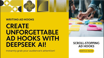 DeepSeek AI Mastery: Write Scroll-Stopping Ad Hooks Instantly