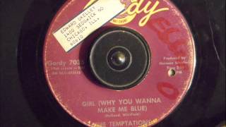 Video thumbnail of "THE TEMPTATIONS  - GIRL  ( WHY YOU WANNA MAKE ME BLUE )"