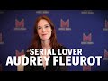 Audrey fleurot  linterview serial lover
