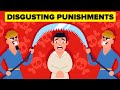 Most disgusting punishments in the history of mankind
