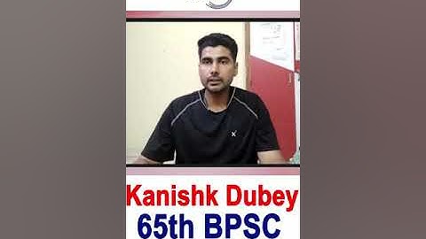 65th BPSC Topper Kanish Dubey Rank 265 talks about role of Study IQ in Bihar PSC preparation #SHORTS