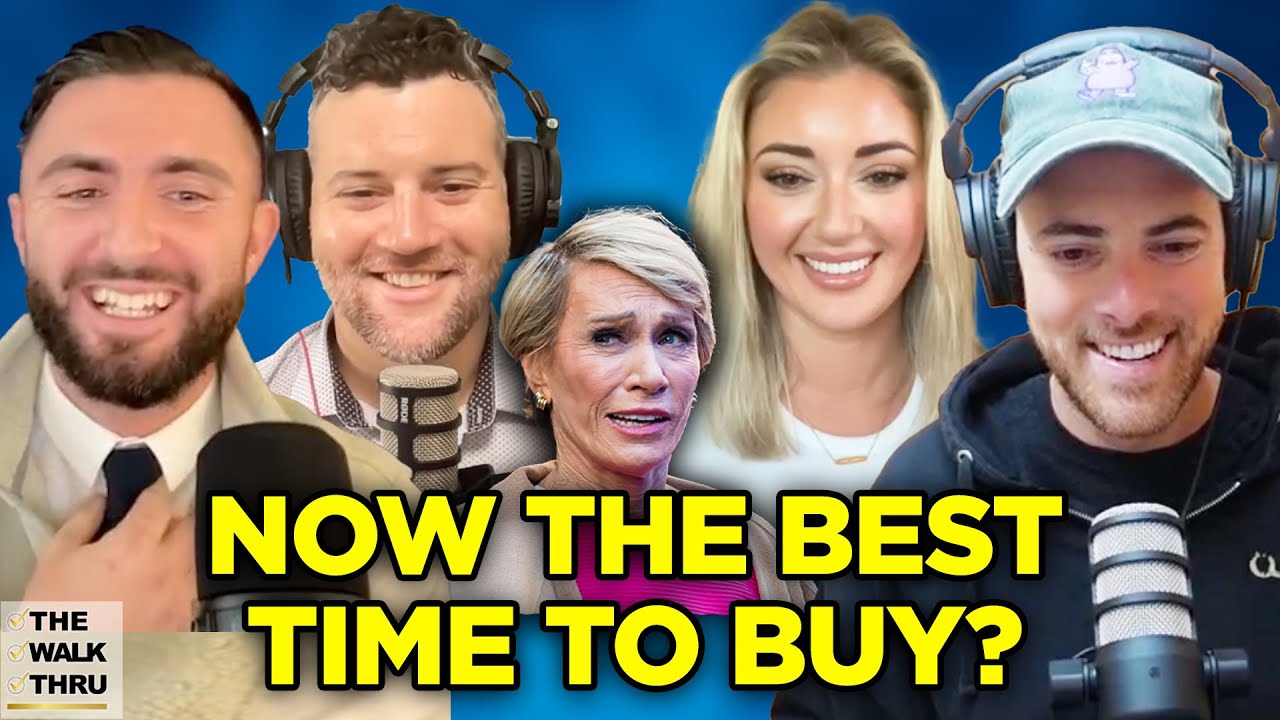 Barbara Corcoran Says NOW Is The Best Time To Buy?! | The Walk Thru 077