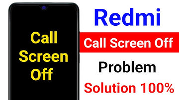 Redmi Phone Call Screen Off Problem || Call Screen Off Problem in Redmi Phone || Calling Display Off
