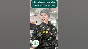 giáo dục giới tính rất quan trọng #tips #shorts