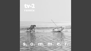 S.O.M.M.E.R. (Michael Parsberg Strand Mix; Clubmix)
