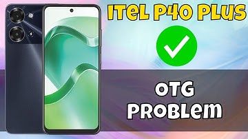 itel p40 plus Fix OTG To Connect USB,USB problem solution | OTG Problem