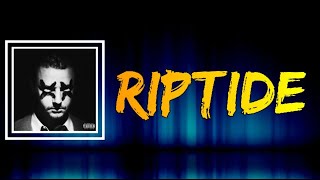 grandson - Riptide (Lyrics)