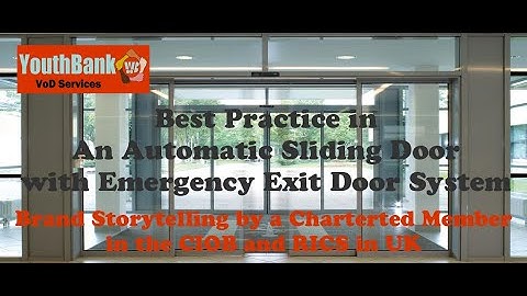 Automatic Sliding Door System with Emergency Exit Door ; A UK Chartered Member (MCIOB) Testimonials.