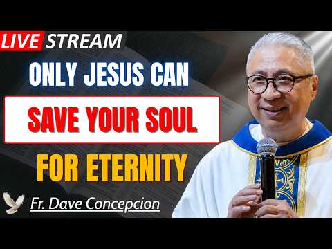 ONLY JESUS IS THE TRUE GOD | Stop Worshipping Modern Idols Today | Fr. Dave Concepcion