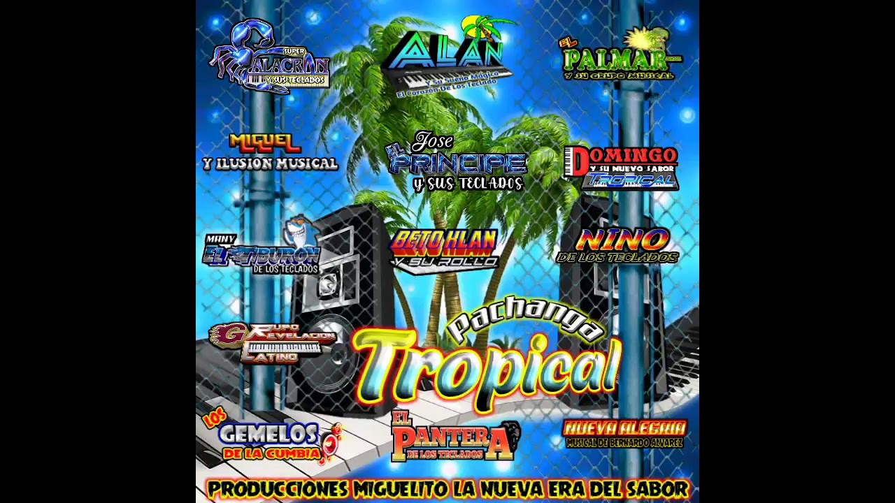 PACHANGA TROPICAL 2021