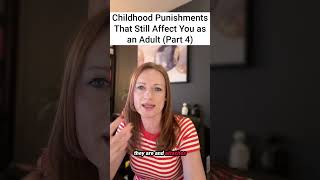 Childhood Punishments That Still Affect You As An Adult Part 4