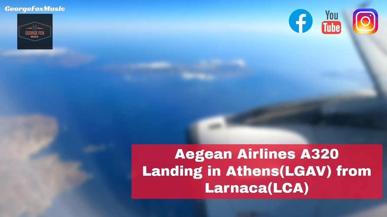 TRIP REPORT | Aegean Airlines Airbus A320-200 | Landing in Athens International Airport