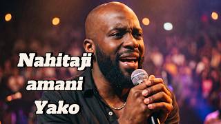 NAHITAJI AMANI YAKO