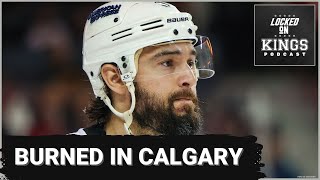 Kings get burned in Calgary