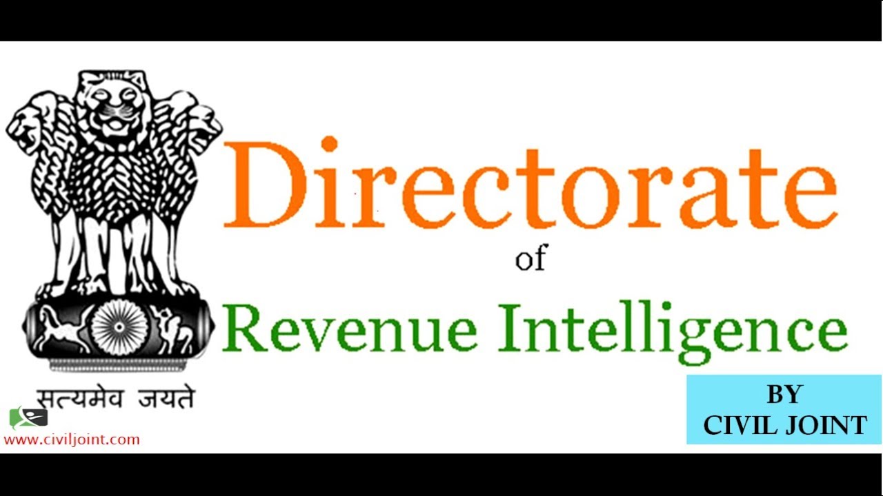 Directorate of Revenue Intelligence BY CIVIL JOINT