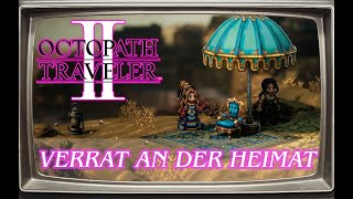 OCTOPATH TRAVLER 2 087 Fasche Gründe | Letsplay | Deutsch