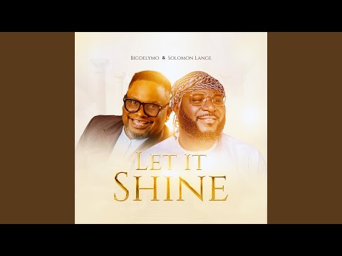 Let It Shine