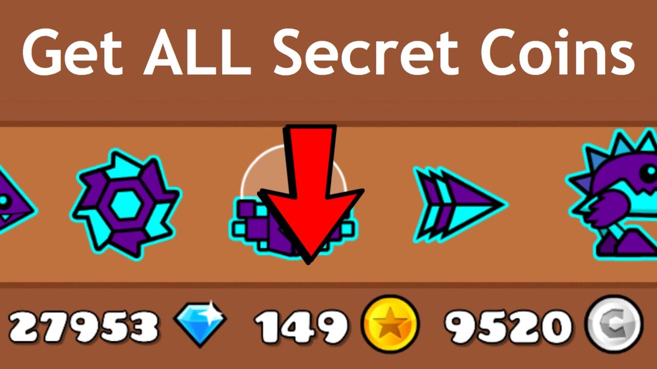How to Get All 149 Secret Coins in Geometry Dash