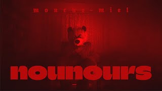 Mouche-Miel - Nounours (Official Video)