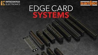Samtec High-Speed Edge Card Connectors | HSEC8, MEC & LPHT Series Overview by Integrated Electronics