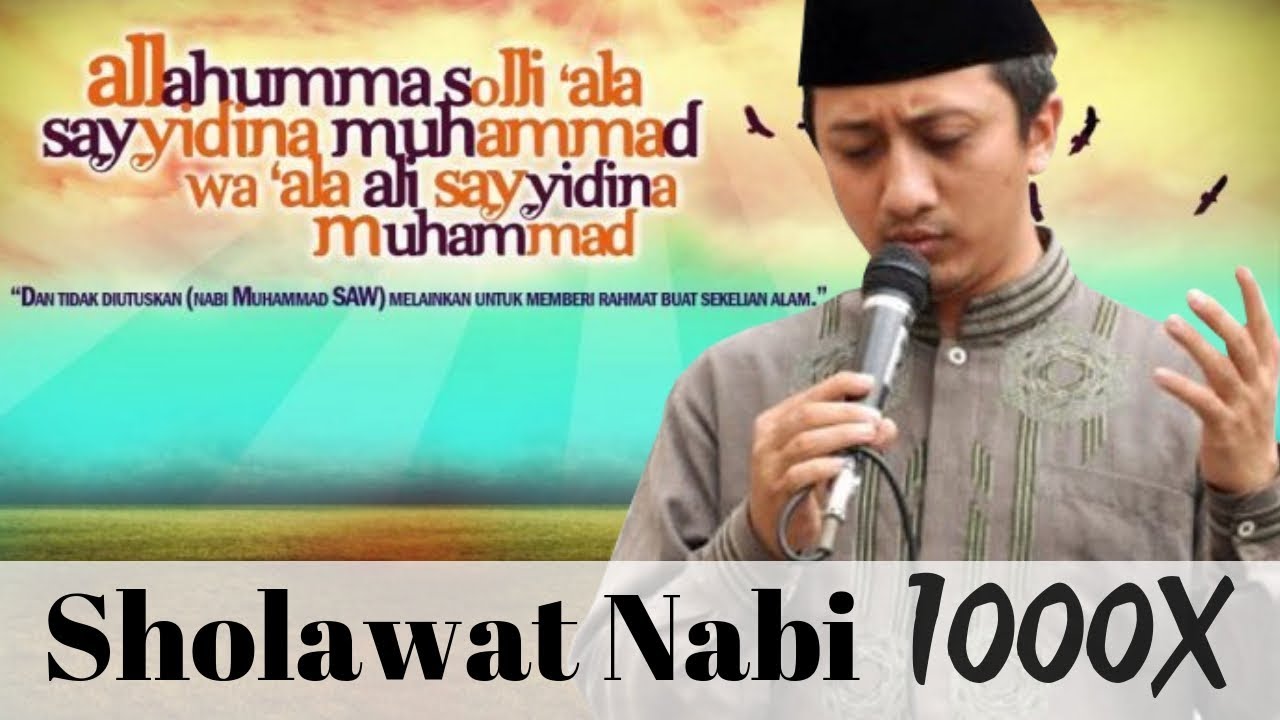 Sholawat Nabi 1000x Ustadz Yusuf Mansur Youtube