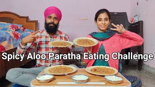 Spicy Aloo Paratha Eating Challenge ❤ #punjabivlogs #punjabivlogger #punjabivlog #punjabivideo